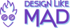 Purple and blue sans serif text reads "Design Like Mad" with a vector illustration of an abstract face to the left.