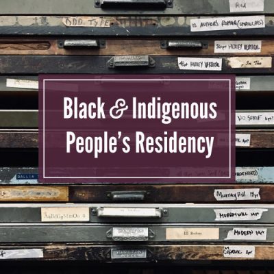 Series of labeled artwork flat files. Purple text box with white text in center reads "Black and Indigenous Peoples Residency"