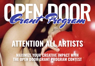 Close view of crowd of people dancing and partying, an arm and red balloons visible. Text reads "Open Door Grant Program; Attention All Artists; maximize your creative impact with the open door grant program contest."