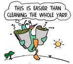 [Cartoon: Doing chores to avoid logical consequence]