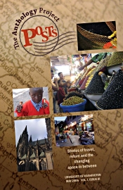 The Anthology Project: Undergraduate Journal featuring stories of travel, return, and the changing space in between. Featured in intersections Online