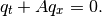 q_t + A q_x = 0.