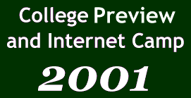 College Preview & Internet Camp - 2001