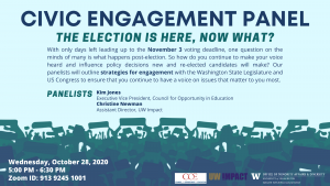 Civic Engagement Panel: The Election is Here, Now What?