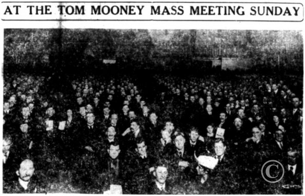 Free Tom Mooney mass meeting at Dreamland Pavillion