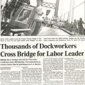 July 29 2001 Thousands of Dockworkers_Cross Bridge for Labor Leader