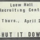 Loew Hall, Shut It Down, 4-24-69 SDS sticker