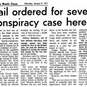 Bail ordered for seven in conspiracy case here. Seattle Times, 1/9/1971