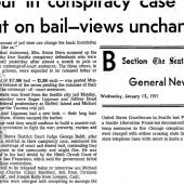 Four in conspiracy case out on bail-views unchanged. Seattle Times, 1/13/1970