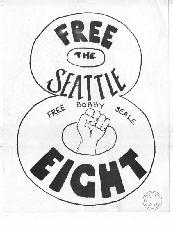 Free The Seattle 8, Free Bobby Seale
