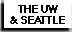 The UW & Seattle