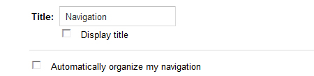 Uncheck 'Automatically organize my navigation'