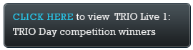 TRIO Live 1: Vote now!