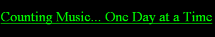 Couting Music... One Day at a Time