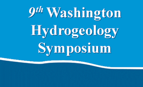 9th Washington Hydrogeology Symposium