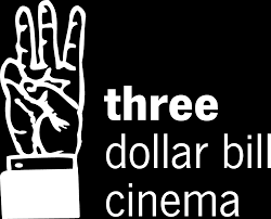 White line drawing of a hand holding up three fingers, and white text reading "three dollar bill cinema" on a black background