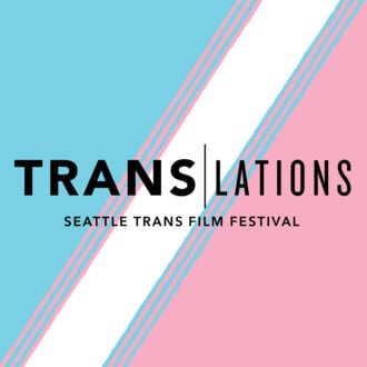 Blue, white, and pink trans pride background with text reading "TRANSlations Seattle Trans Film Festival"