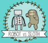 Illustrative robot and sloth on a teal background with text that reads "Robot vs Sloth"