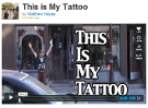 This is My Tattoo Vimeo project thumbnail