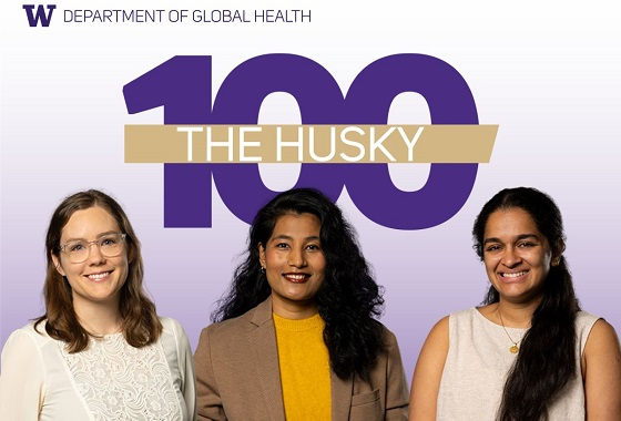 Husky 100 cohort includes Global WACh student trainees: Morgan Aurelio, Priyanka Shrestha, Ananditha Raghunath
