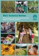 BGCI Technical Review: the economic, social, andenvironmental impacts of botanical gardens
