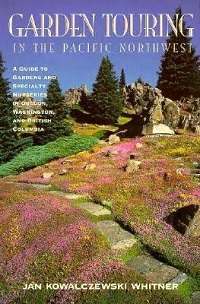Garden Touring in the Pacific Northwest cover