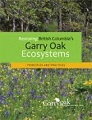 cover of Restoring British Columbia's Garry Oak Ecosystems