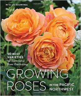 Growing roses in the Pacific Northwest cover