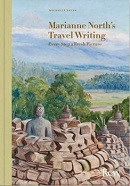 Marianne North's travel writing : every step a fresh picture / Michelle Payne.