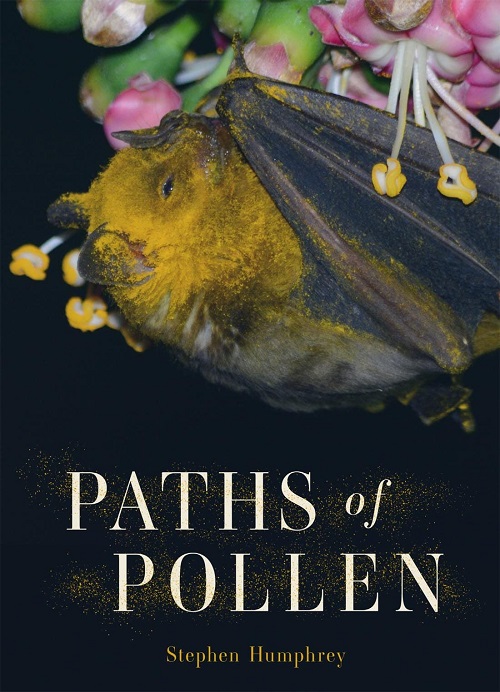 Paths of pollen / Stephen Humphrey.