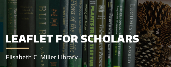 Leaflet for Scholars from Elisabeth C. Miller Library