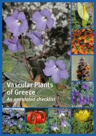 Vascular plants of Greece : an annotated checklist / compiled by Panayotis Dimopoulos [and others].
 