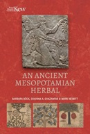 An ancient Mesopotamian herbal / Barbara Böck, Shahina A. Ghazanfar & Mark Nesbitt.