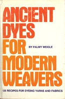 Ancient dyes for modern weavers.