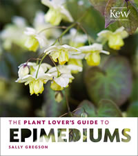 plant lovers guide to epimediums book jacket