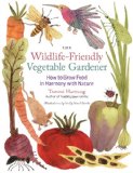 The Wildlife-Friendly Vegetable Gardener jacket