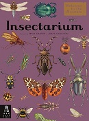 Insectarium / illustrated by Emily Carter ; written by Dave Goulson.