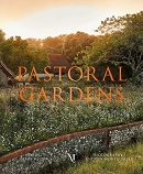 Pastoral gardens / words, Clare Foster ; photography, Andrew Montgomery.