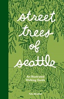 A 	 Street trees of Seattle : an illustrated walking guide / Taha Ebrahimi.