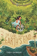 The girl from Earth's End / Tara Dairman.