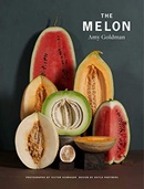 The melon / Amy Goldman ; photographs by Victor Schrager ; design by Doyle Partners.