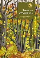 Trees and woodlands / George Peterken.