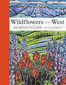Wildflowers of the West : an artist's guide / Molly Hashimoto.