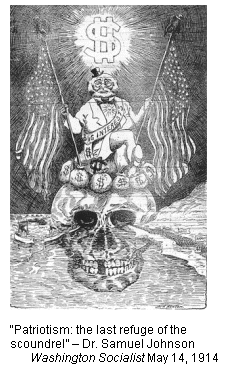Editorial cartoon: “Patriotism: the last refuge of the scoundrel” – Dr. Samuel Johnson: "Washington Socialist," May 14, 1914