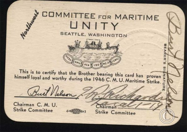 Nelson's membership card for the Committee for Maritime Unity, a short-lived effort to unite all the west coast wasterfront orga 