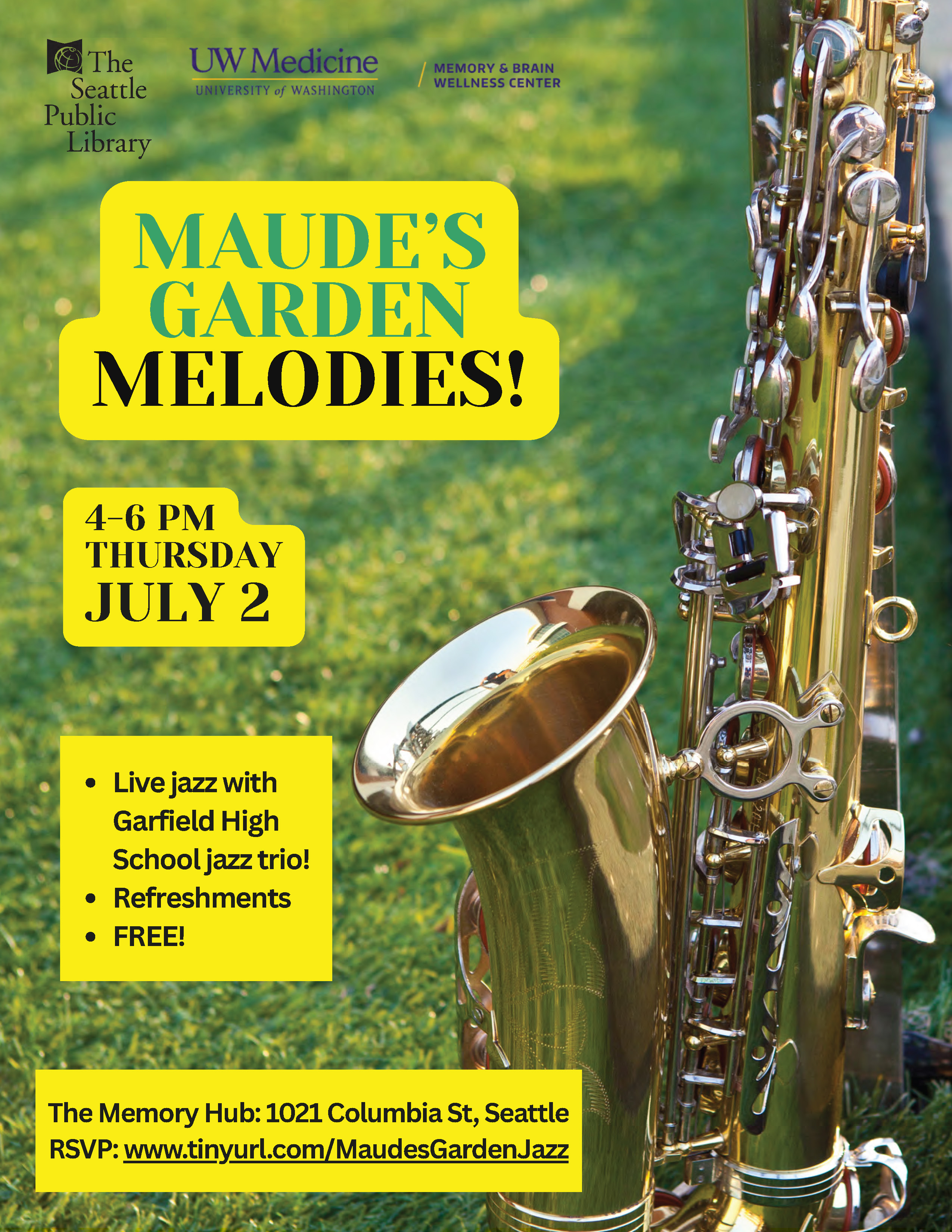 A flyer with words Maude's Garden Melodies and a saxophone