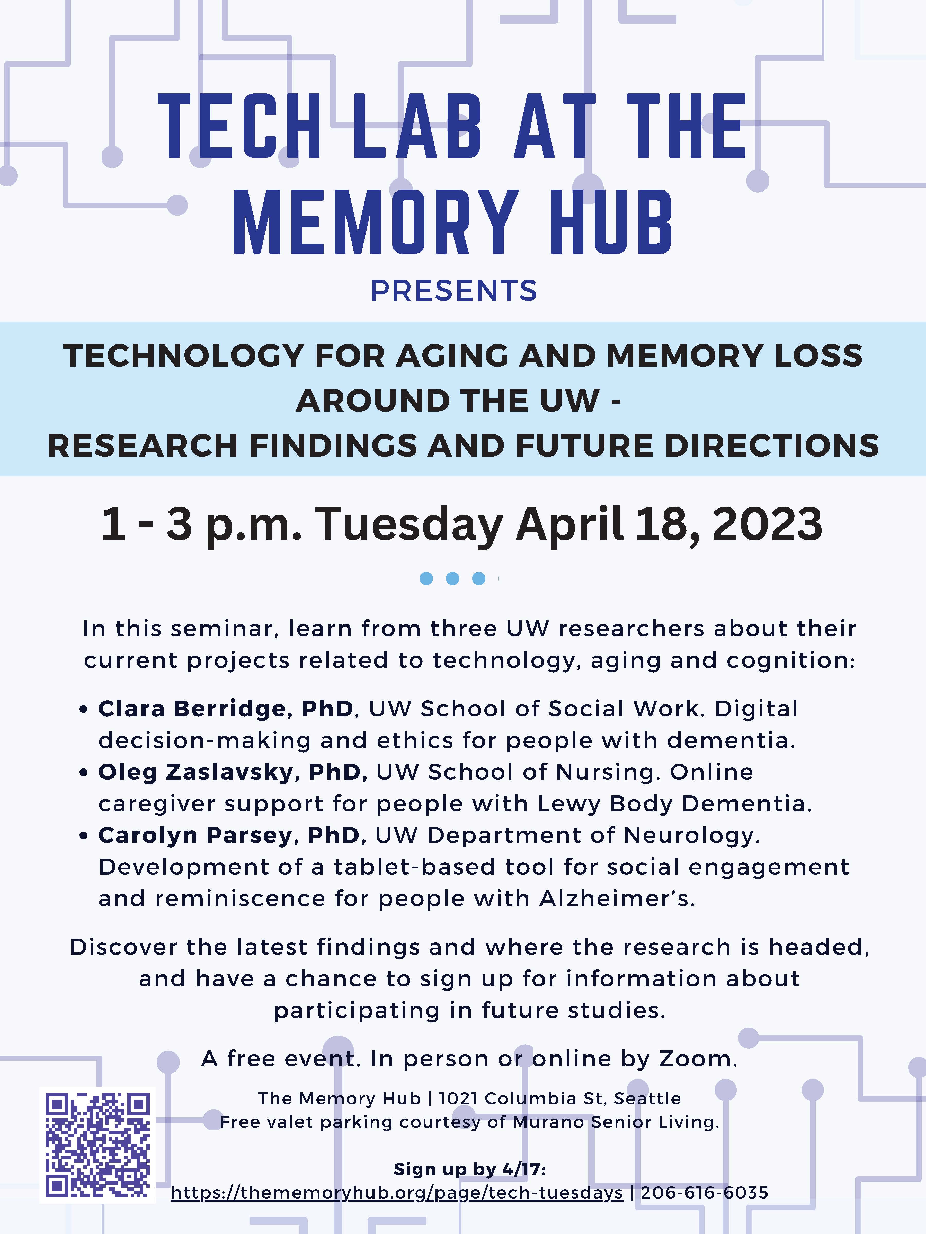Technology for Aging and Memory Loss around the UW Research Findings