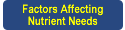 factors affecting nutrient needs