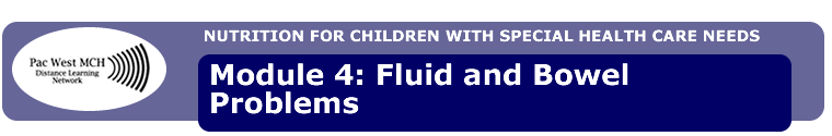 module 4: fluid and bowel problems