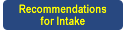 recommendations for intake